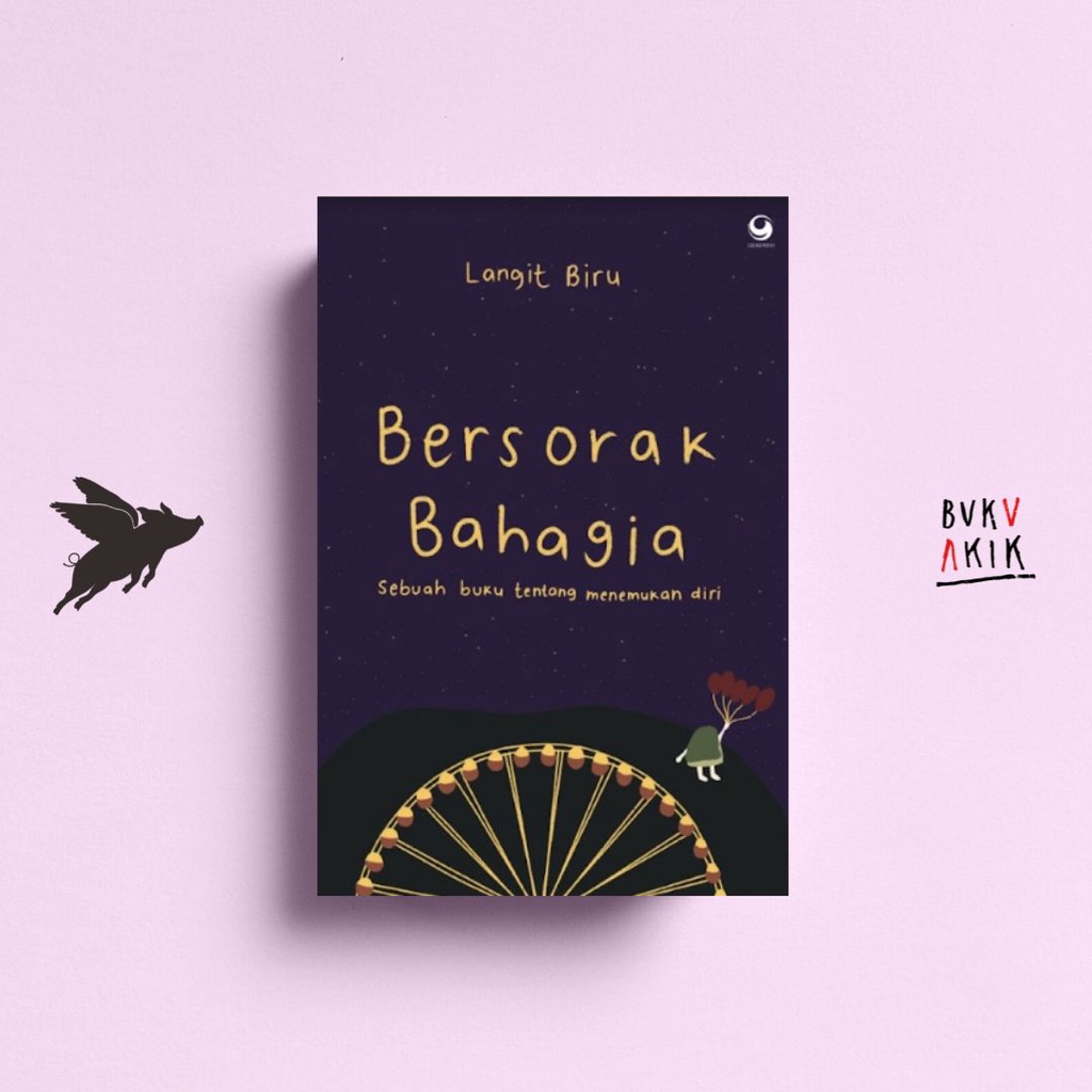 Bersorak Bahagia - Langit Biru