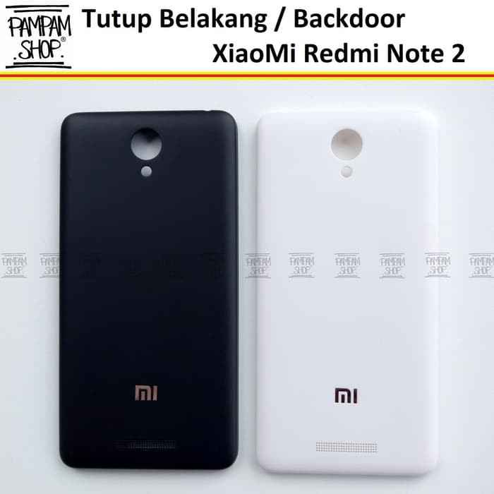 BARU  Tutup Belakang Casing Backdoor Back Door XiaoMi Redmi Note 2 Original
