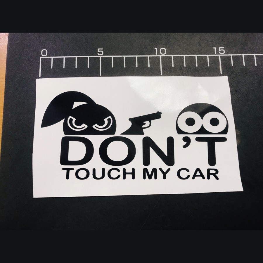 Stiker DONT TOUCH MY CAR cutting ADN.in