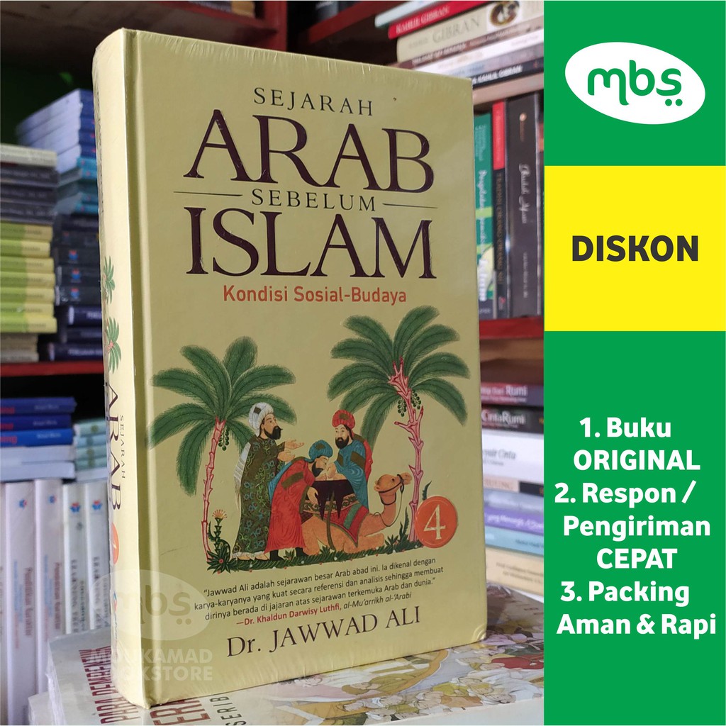 Buku Sejarah Arab Sebelum Islam Jilid 4 Kondisi Sosial Budaya Dr Jawwad Ali Shopee Indonesia