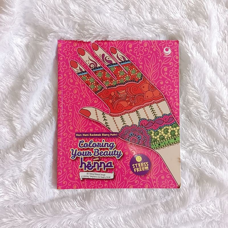 Coloring Your Beauty with Henna - Adult Coloring Book