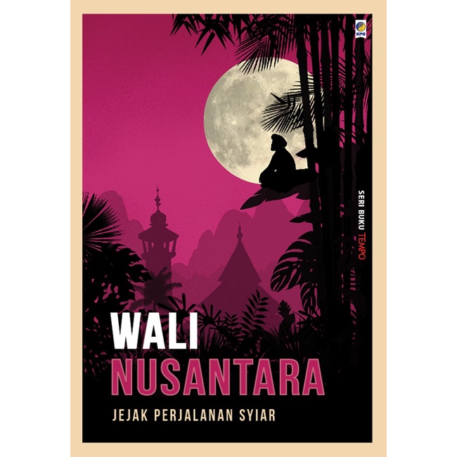 Seri Tempo : Wali Nusantara Tempo