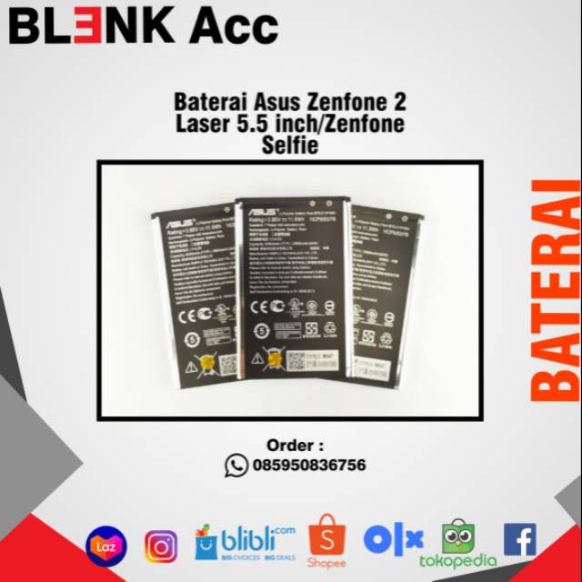 Battery Baterai Asus Zenfone Selfie/ Zenfone 2 Laser 5,5 CP11P1501 Kualitas Original