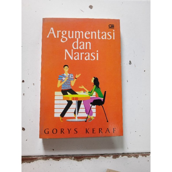 Argumentasi dan Narasi (GORYS KERAF)
