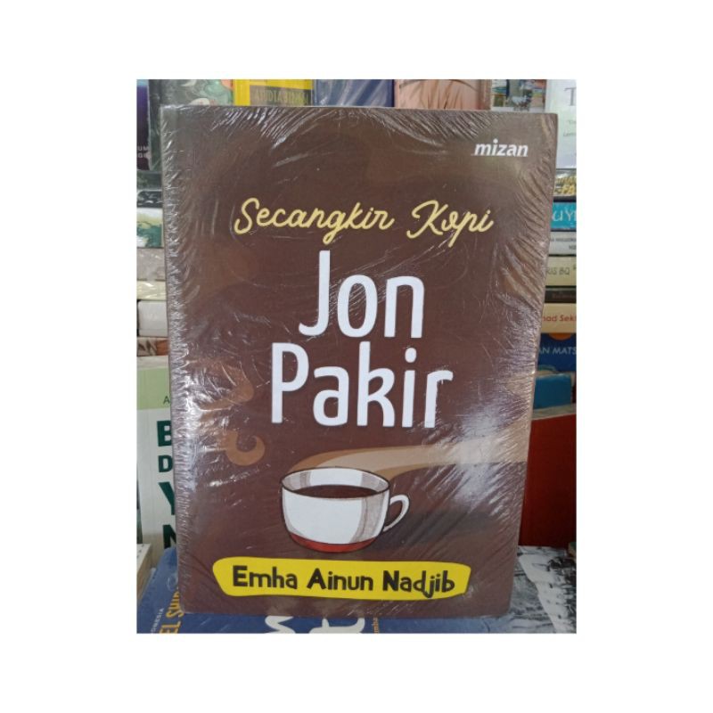 

Secangkir Kopi JON PAKIR