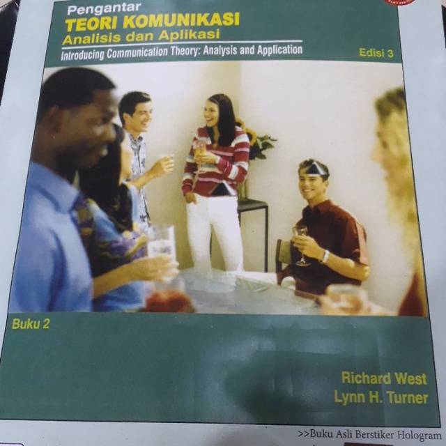 Jual Buku Pengantar Teori Komunikasi Analisis Dan Aplikasi Richard West Lynn H Turner Edisi 3 Buku 2 Shopee Indonesia