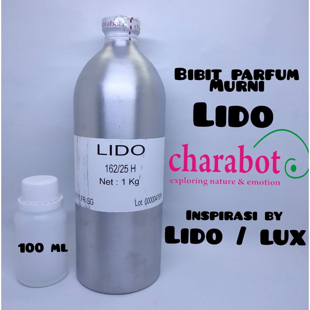 fReSh- LIDO BIBIT PARFUM MURNI 100 ML.BY CHARABOT INSPIRASI LIDO LUX