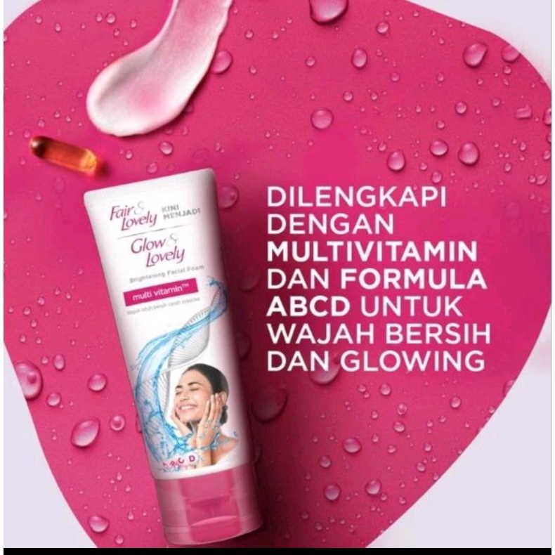 BPOM FAIR &amp; LOVELY / GLOW &amp; LOVELY MULTI VITAMIN FACIAL FOAM  100g / SABUN CUCI MUKA FAIR &amp; LOVELY 100 g