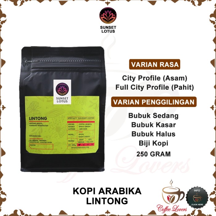 

SUNSET LOTUS SPECIALTY KOPI ARABIKA COFFEE PREMIUM LINTONG 250 GRAM DISKON