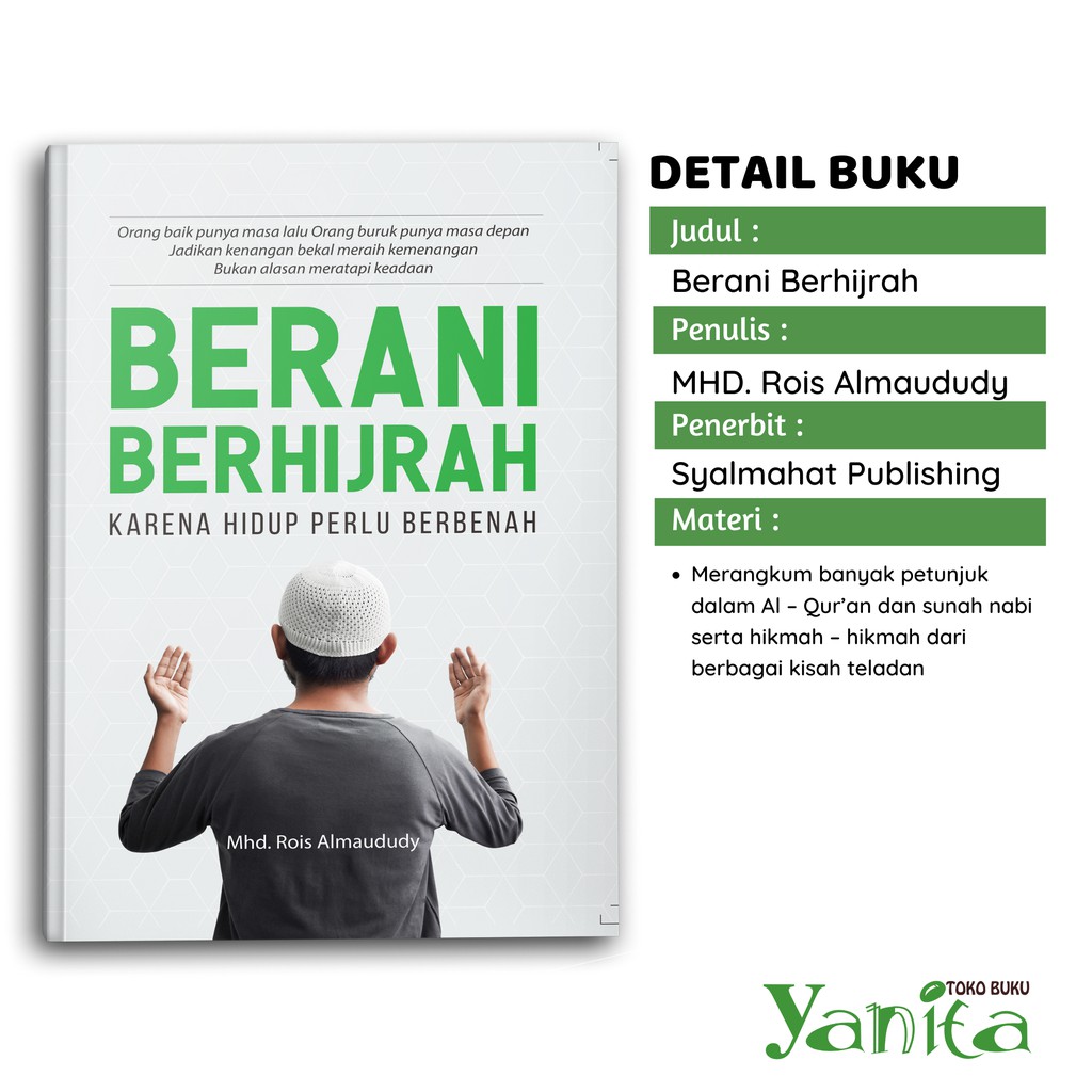 Buku Motivasi Islam Berani Berhijrah Karena Hidup Perlu Berbenah Shopee Indonesia