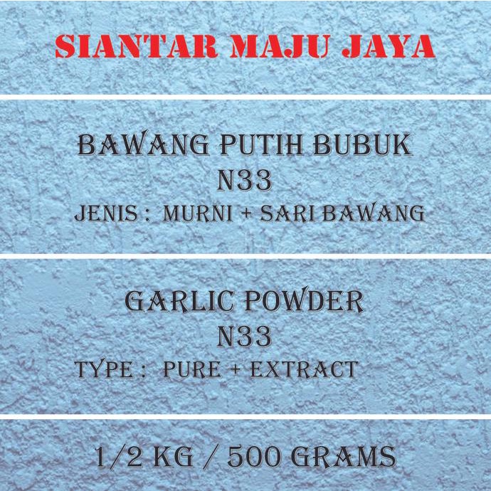 

Bawang Putih Bubuk 500 gram (N33) / Garlic Powder Best Quality 1/2 kg