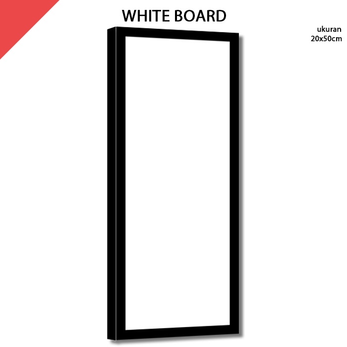 

Papan Tulis Putih White Board 20x50 cm