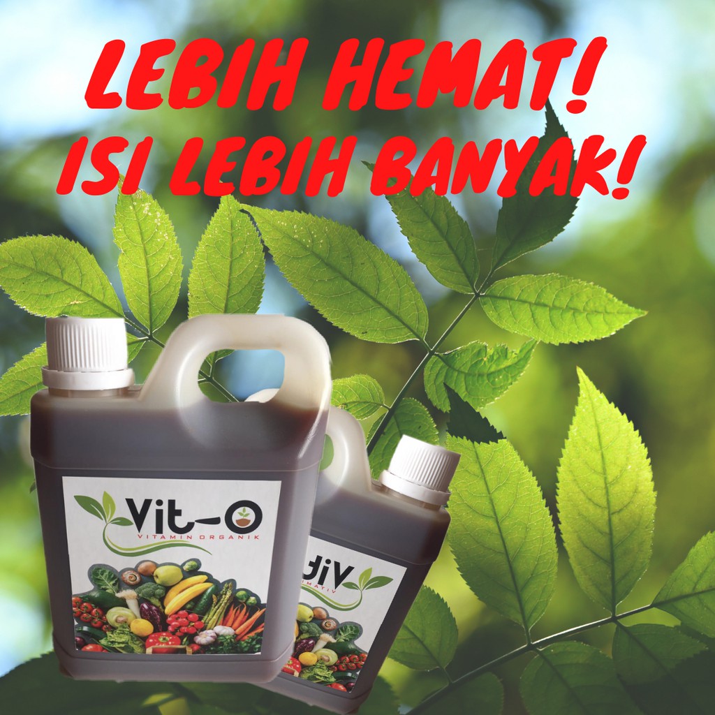 LEBIH HEMAT!!! VITAMIN TANAMAN, NUTRISI SAHABAT SEGALA JENIS TANAMAN ~ VIT-O UKURAN 1000ml