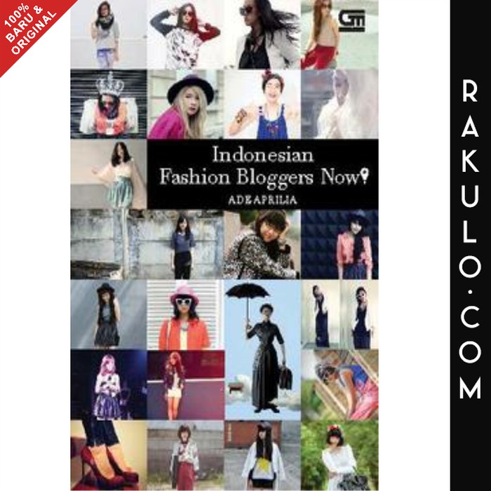 

Buku Indonesian Fashion Bloggers Now! by Ade Aprilia & Nana Listi