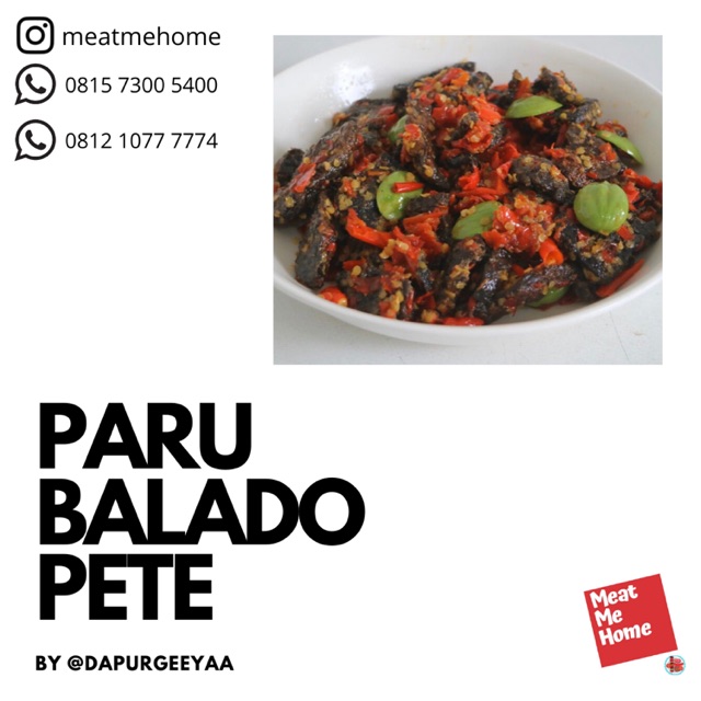 

Paru Balado Pete - Meat Me Home