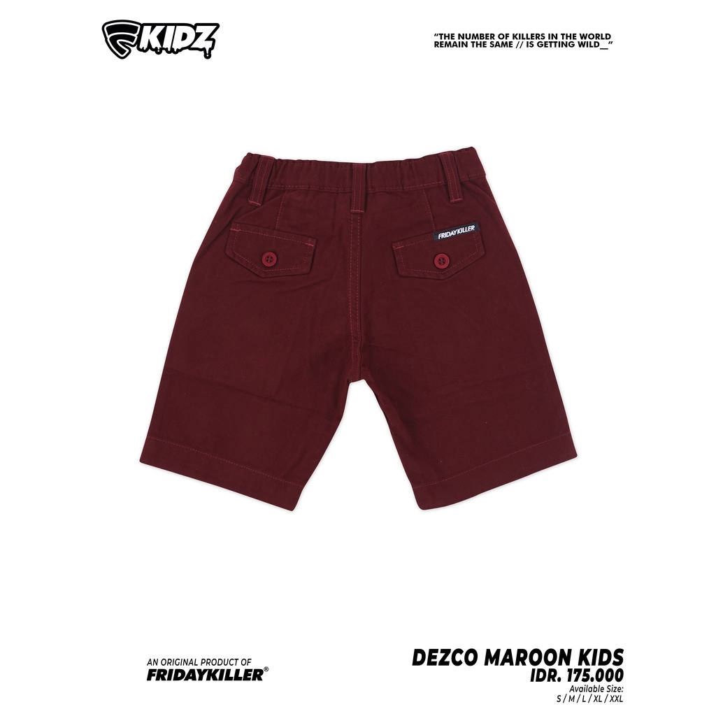 CELANA PENDEK CHINO ANAK ANAK FRIDAY KILLER | DEZCO MAROON