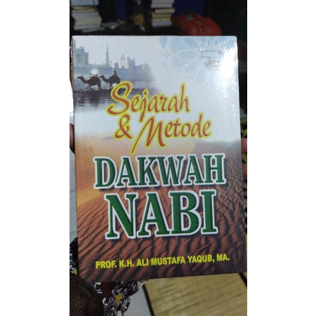 Sejarah dan Metode Dakwah Nabi