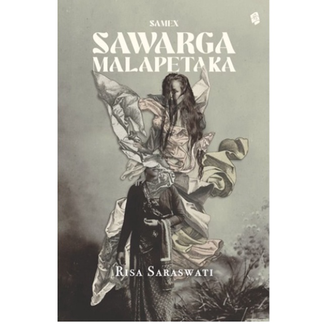 GRAMEDIA MADIUN - SAMEX : SAWARGA MALAPETAKA