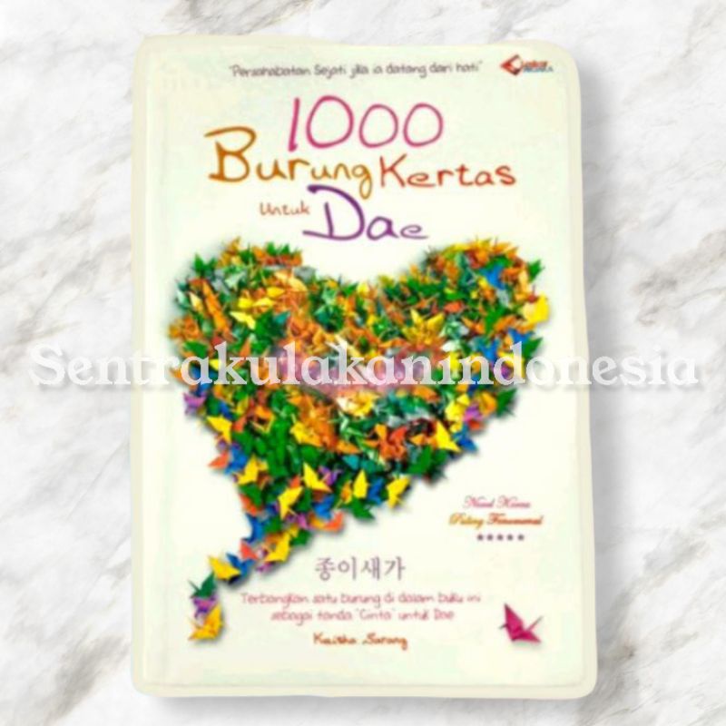 Laskar Aksara | Buku 1000 Burung Kertas Untuk Dae