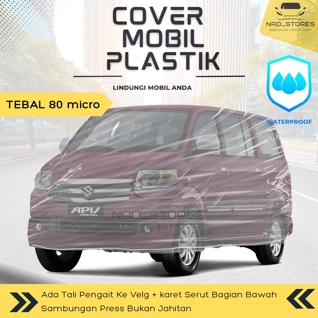 Sarung Mobil Apv Plastik Body Cover mobil Apv Luxio grand max Transparan Bening