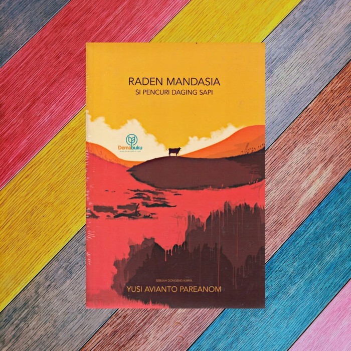 Buku Raden Mandasia Si Pencuri Daging Sapi