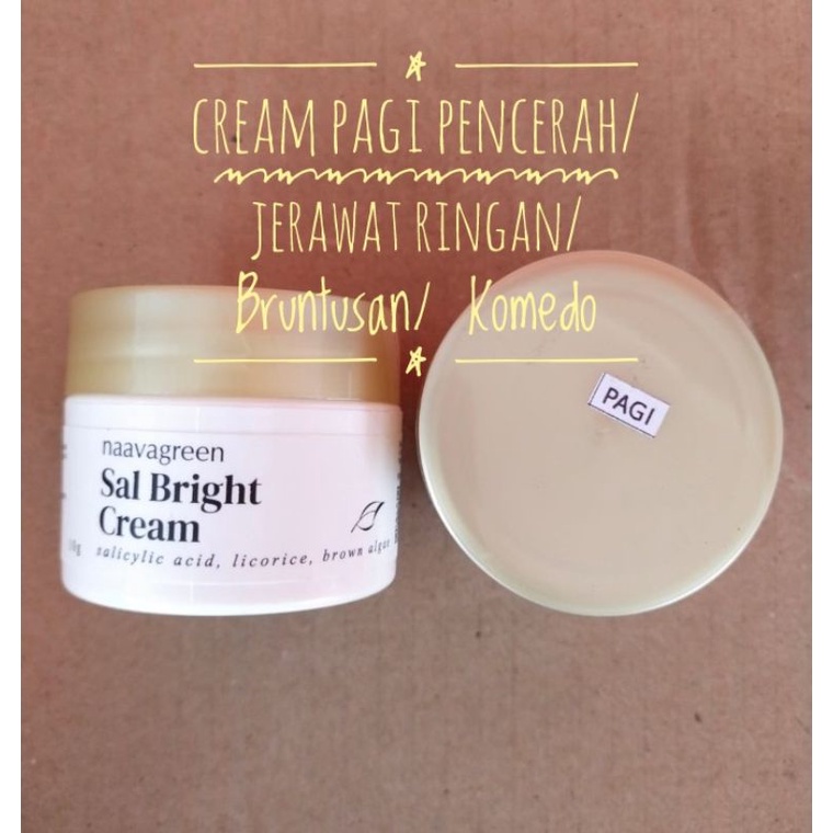 SAL BRIGHT CREAM NAVAAGREEN -CREAM PAGI PENCERAH - ORIGINAL NAAVAGREEN SKINCARE