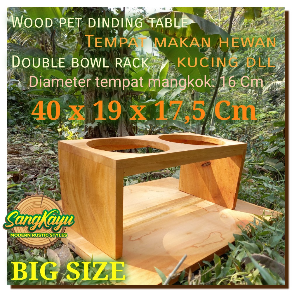 Wood Pet Dining Table BIG Double Bowl tempat makanan kucing anjing