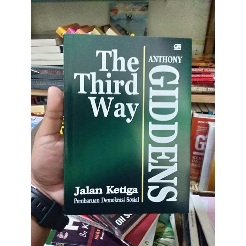 Buku JALAN KETIGA - THE THIRD WAY by Anthony Giddens