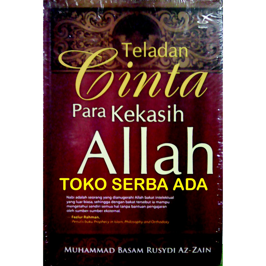 TELADAN CINTA PARA KEKASIH ALLAH, Muhammad Basam Rusydi Az-Zain