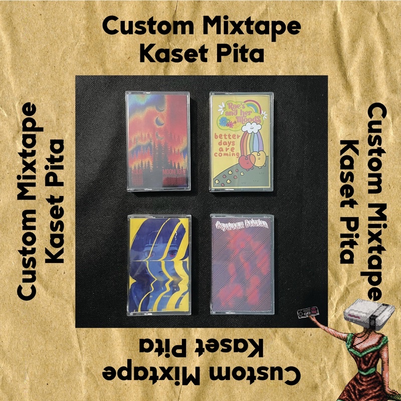 CUSTOM MIXTAPE KASET PITA / KASET PITA CUSTOM