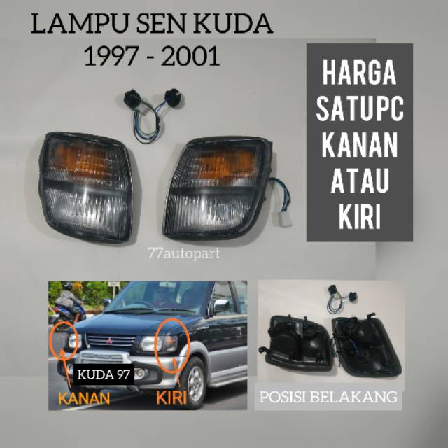 Lampu sen samping kuda lama 1997 2001