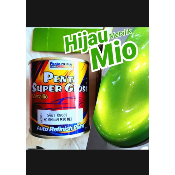 Cat Penta Super Ijo Mio 200ml Gloss NC Green Mio Met Hijau Yamaha Metallic Metalik Metalic Cat Mobil