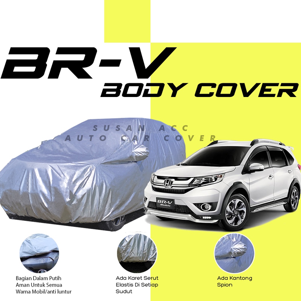 Body Cover Mobil Brv Sarung Mobil brv/avanza/xenia/hrv/calya/sigra/brio/ayla/agya/phanter/sienta/hrv/avanza/avanza lama/avanza veloz/new avanza/xenia/new xenia/xenia lama/mobilio/mobilio rs/calya/sigra