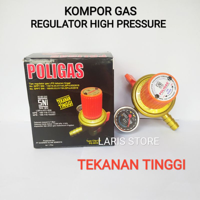 Regulator Kompor Gas High Pressure Meteran Tekanan Tinggi Poligas