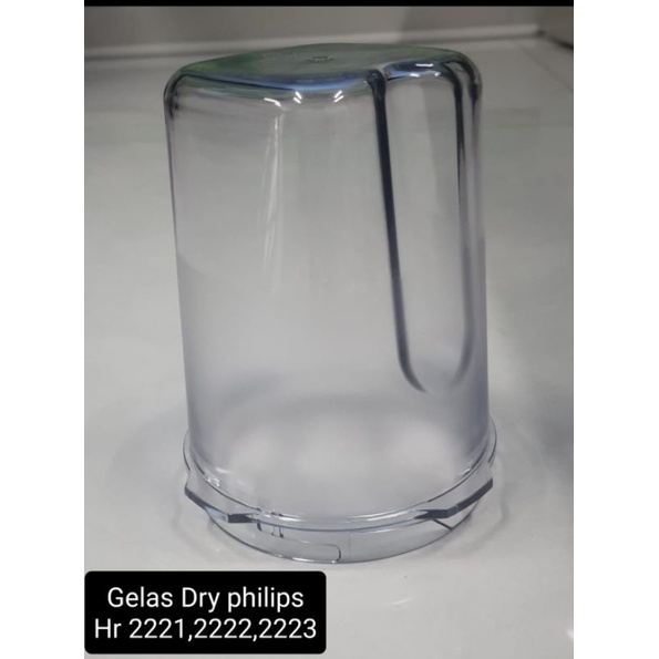 GELAS DRY BUMBU PHILIPS HR 2221,2222,2223