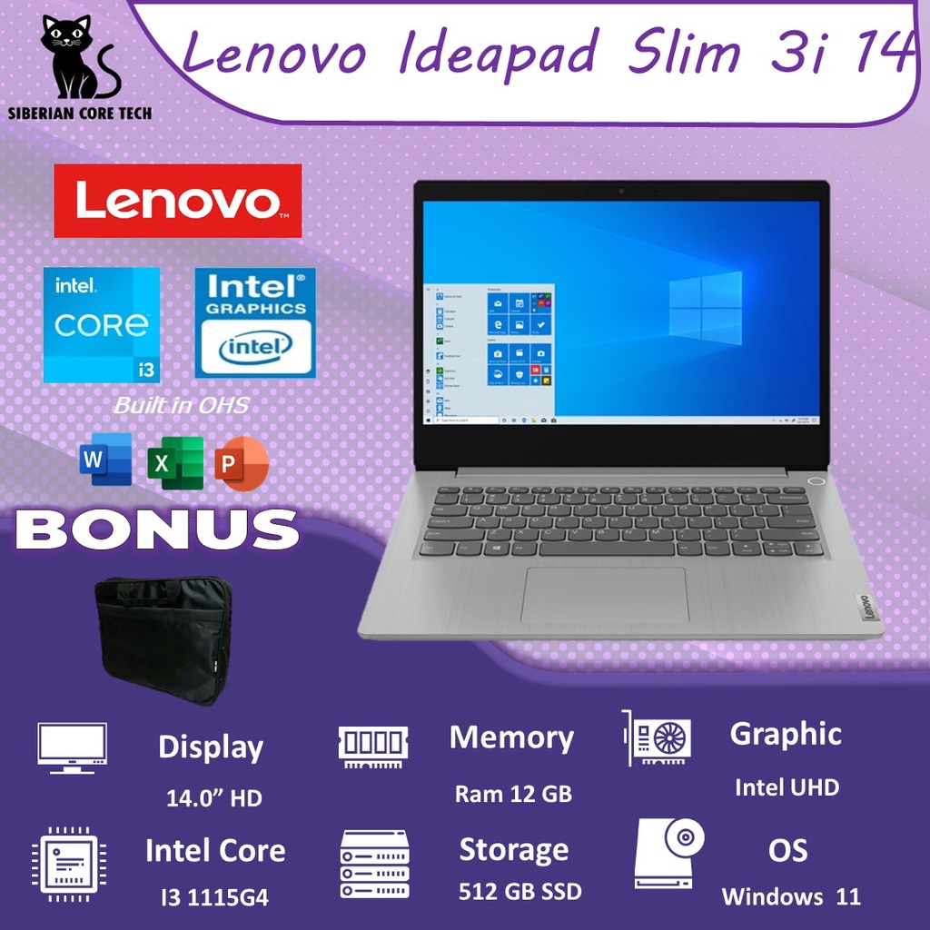 LENOVO IDEAPAD SLIM 3i 14 I3 1115G4 16GB 512GB SSD W11+OHS 14.0 FHD 2YR PREM