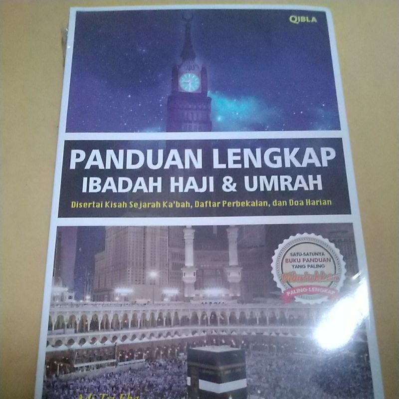 PANDUAN LENGKAP IBADAH HAJI & UMRAH
