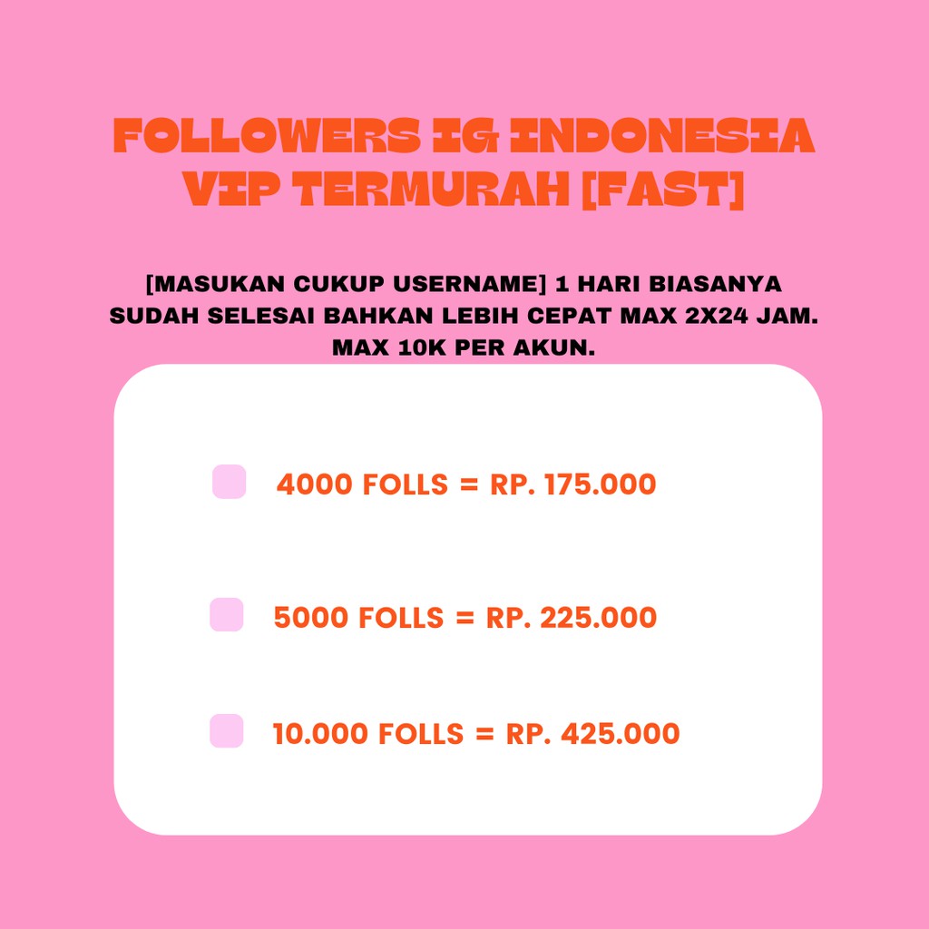 PROMO  FOLLOWERS IG INDONESIA VIP 4000, 5000, 10000 FOLLOWERS TERMURAH