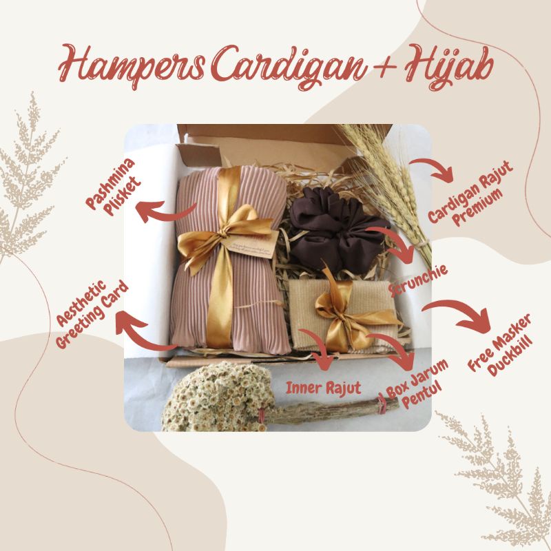 

GIFT BOX HIJAB/GIFT BOX IDUL FITRI/HAMPERS HIJAB/HAMPERS IDUL FITRI/HAMPERS ULTAH/HAMPERS ULANG TAHUN/GIFT BOX ULTANG TAHUN/HAMPERS GRADUATION/GIFT BOX GRADUATION/HAMPERS CARDIGAN/ HAMPERS PASHMINA PLISKET/HAMPERS LEBARAN