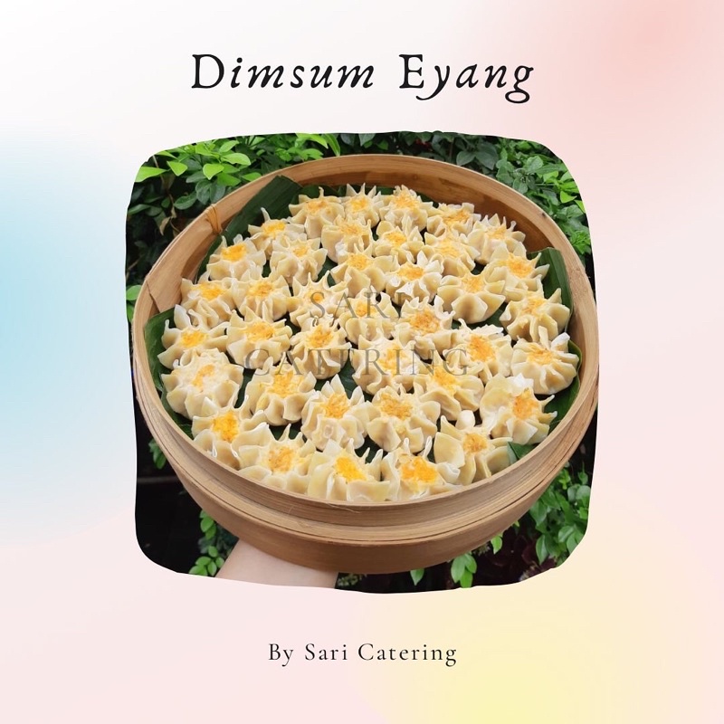 

Dimsum Eyang by Sari Catering | Free Saus & Chili Oil | Home Made | Dimsum Frozen