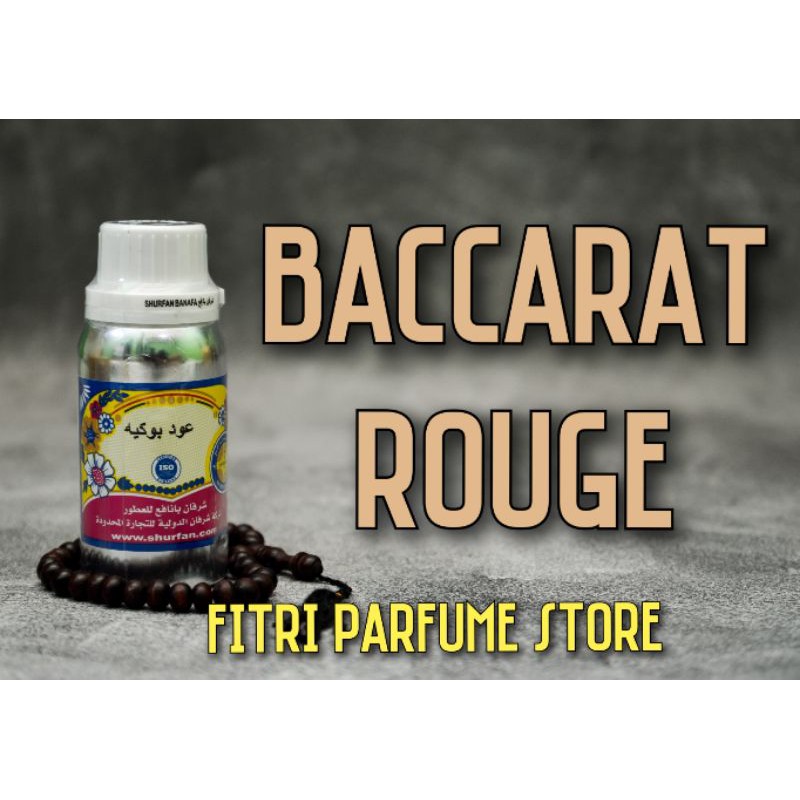 Bibit parfum ARAB ORIGINAL BACCARAT BAKARAT 100ml SHURFAN