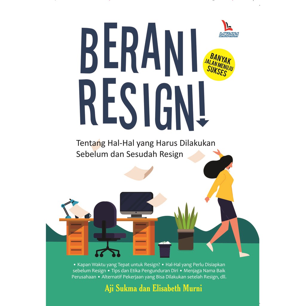 Buku Berani Resign Laksana Shopee Indonesia