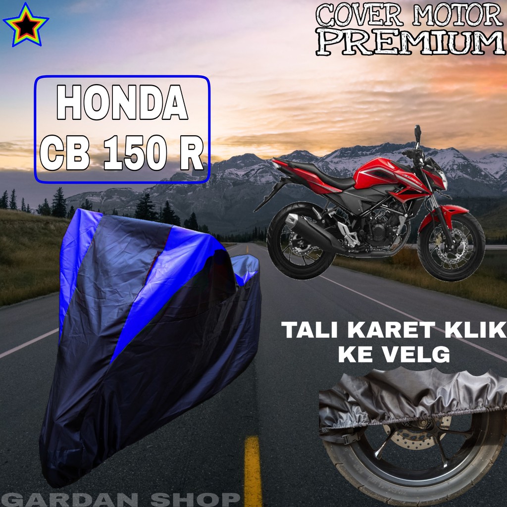 Sarung Motor HONDA CB 150 R Hitam BIRU Body Cover Honda PREMIUM
