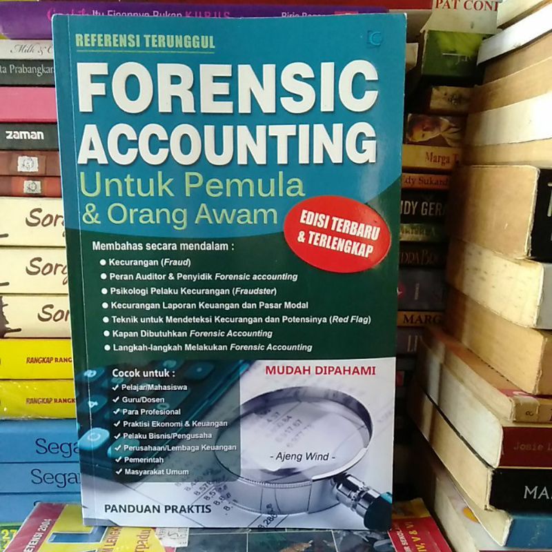 

Buku Forensic Accounting untuk pemula &Orang Awam