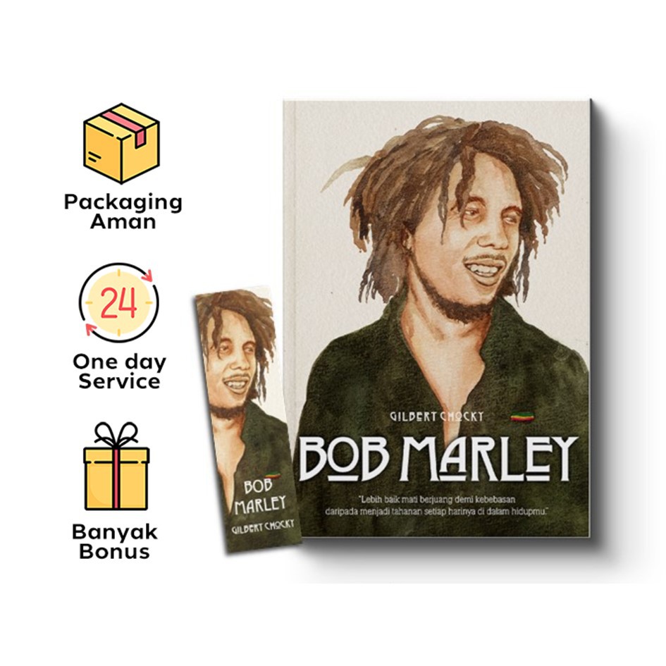 Buku Bob Marley By Gilbert Chocky (Second Hope)