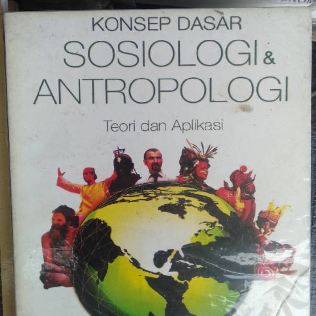 Jual Konsep Dasar Sosiologi Dan Antroplogi Teori Dan Aplikasi | Shopee ...