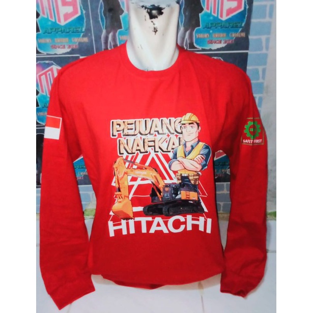 Kaos sablon Pejuang Nafkah Hitachi/Kaos distro sablon alat berat