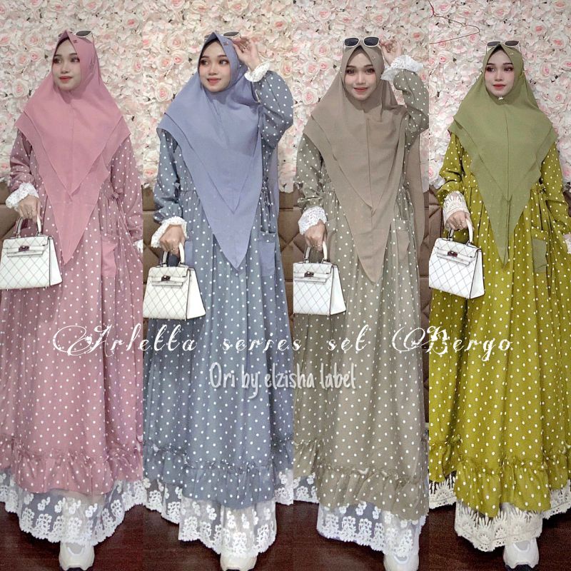 ARLETTA SERIES SET BERGO GAMIS SYARI ORI BY ELZISHA LABEL