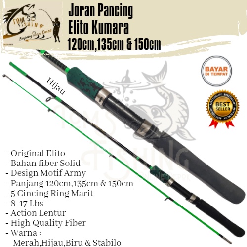 Joran Pancing Elito Kumara 120cm,135cm &amp; 150cm (Fiber Solid) Design Army Murah - Toms Fishing