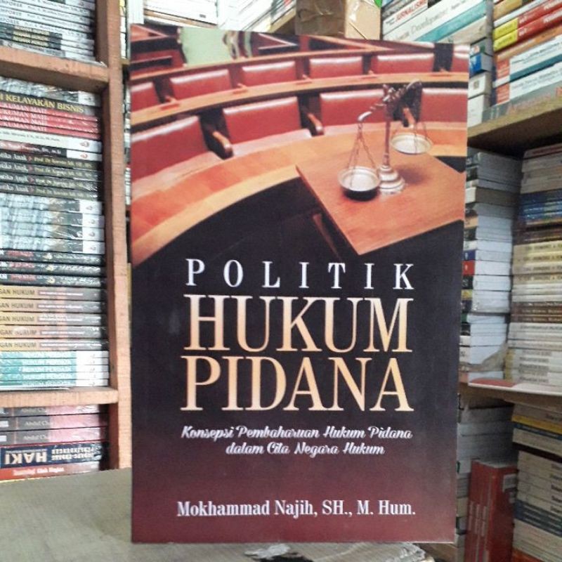 POLITIK HUKUM PIDANA